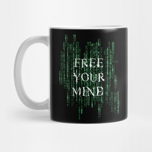 Free your mind - Matrix Mug